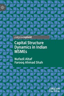 Front cover_Capital Structure Dynamics In Indian Msmes