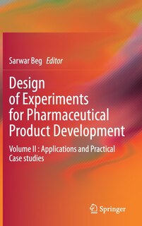 Front cover_Design Of Experiments For Pharmaceutical Product Development