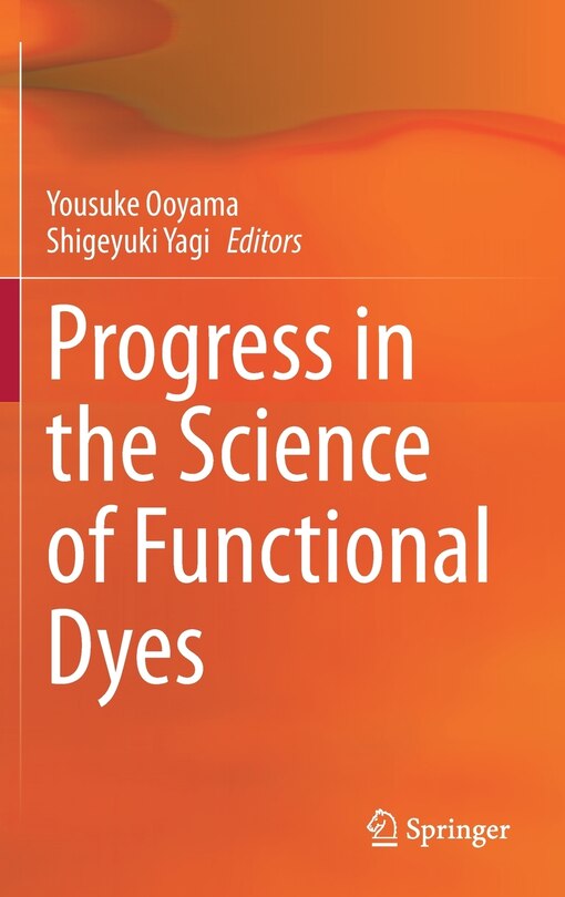 Front cover_Progress In The Science Of Functional Dyes