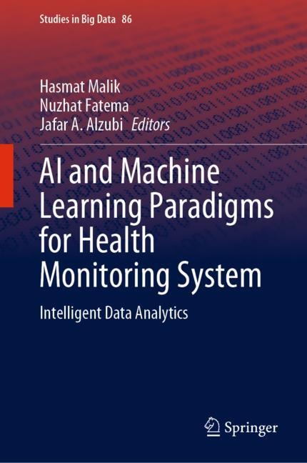 Couverture_Ai And Machine Learning Paradigms For Health Monitoring System