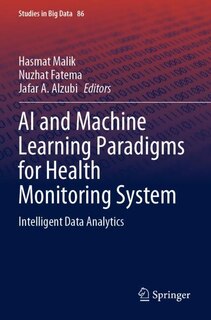 Front cover_Ai And Machine Learning Paradigms For Health Monitoring System