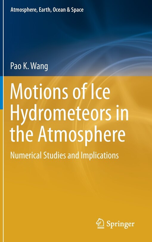 Front cover_Motions Of Ice Hydrometeors In The Atmosphere