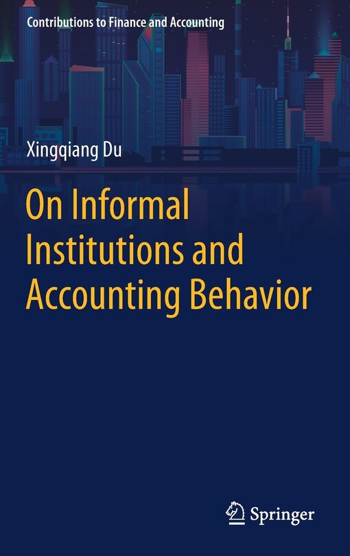 Front cover_On Informal Institutions And Accounting Behavior