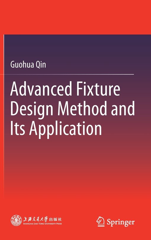 Couverture_Advanced Fixture Design Method And Its Application