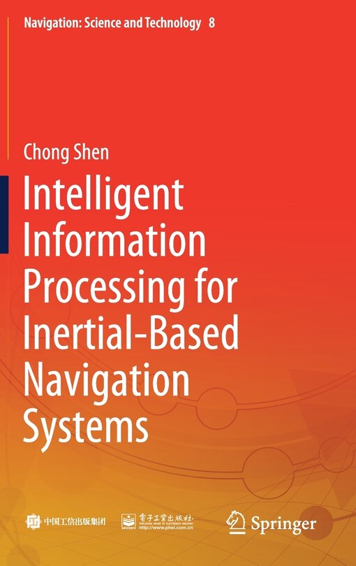 Front cover_Intelligent Information Processing For Inertial-based Navigation Systems
