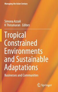 Front cover_Tropical Constrained Environments And Sustainable Adaptations