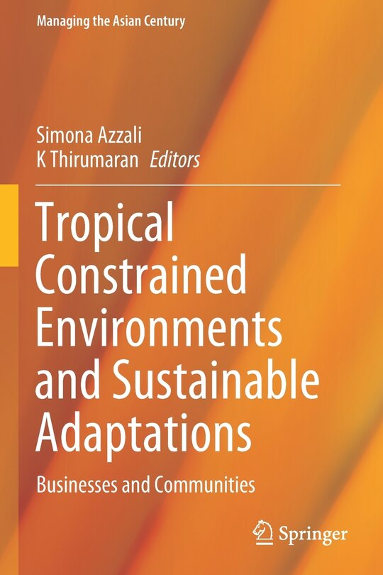 Front cover_Tropical Constrained Environments and Sustainable Adaptations