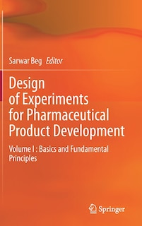 Front cover_Design Of Experiments For Pharmaceutical Product Development