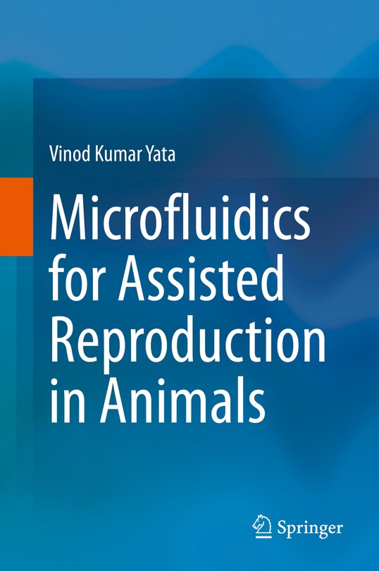 Front cover_Microfluidics For Assisted Reproduction In Animals
