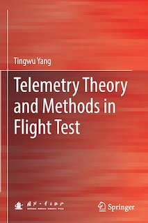 Front cover_Telemetry Theory and Methods in Flight Test