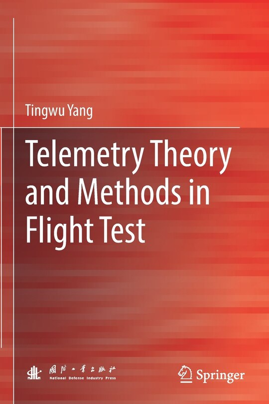 Front cover_Telemetry Theory and Methods in Flight Test