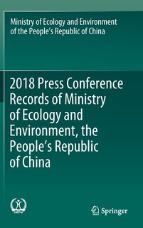 Front cover_2018 Press Conference Records Of Ministry Of Ecology And Environment, The People's Republic Of China