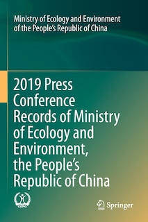 Front cover_2019 Press Conference Records Of Ministry Of Ecology And Environment, The People's Republic Of China