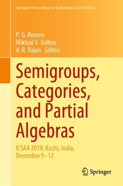 Front cover_Semigroups, Categories, And Partial Algebras