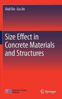 Couverture_Size Effect In Concrete Materials And Structures