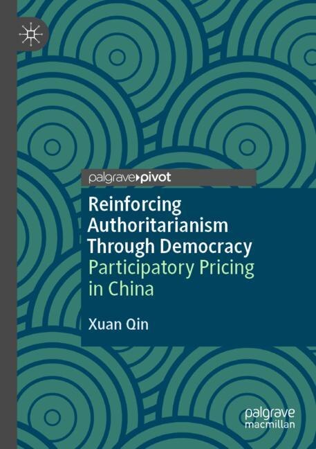 Front cover_Reinforcing Authoritarianism Through Democracy