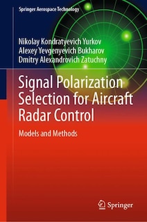Front cover_Signal Polarization Selection For Aircraft Radar Control