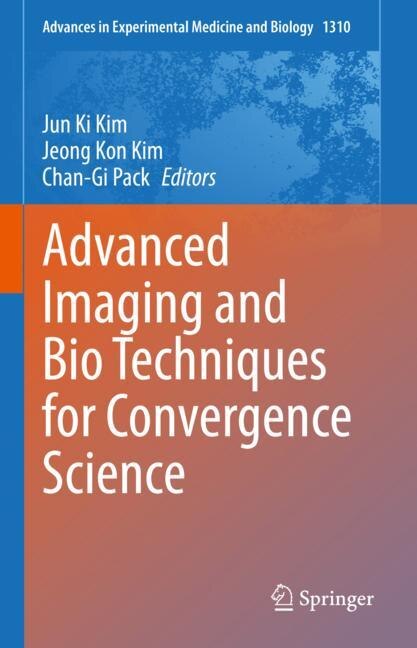 Front cover_Advanced Imaging And Bio Techniques For Convergence Science