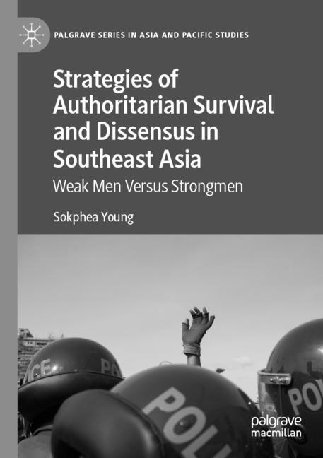 Front cover_Strategies of Authoritarian Survival and Dissensus in Southeast Asia