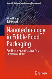 Front cover_Nanotechnology In Edible Food Packaging