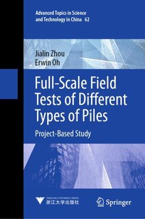 Front cover_Full-scale Field Tests Of Different Types Of Piles