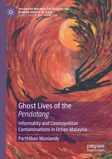Front cover_Ghost Lives of the Pendatang