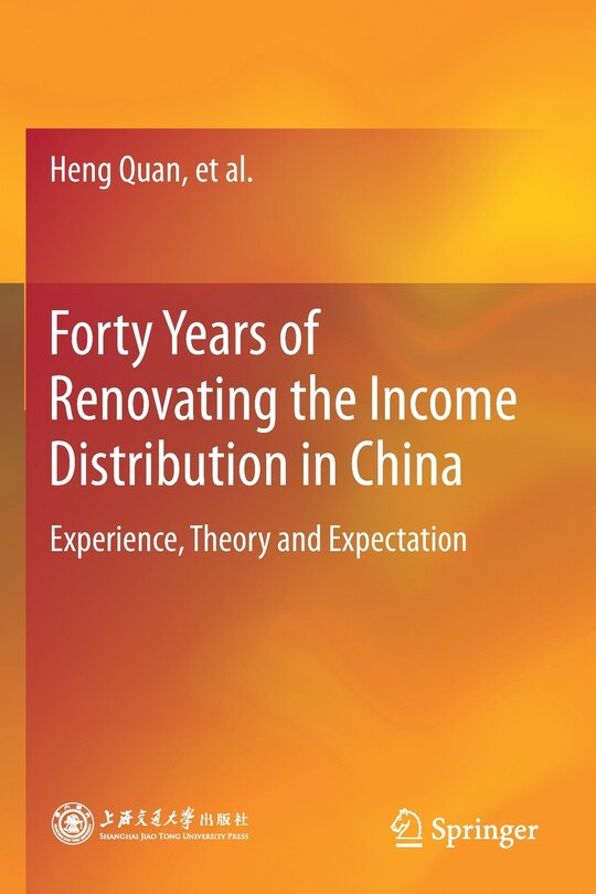 Couverture_Forty Years Of Renovating The Income Distribution In China