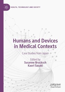 Front cover_Humans and Devices in Medical Contexts