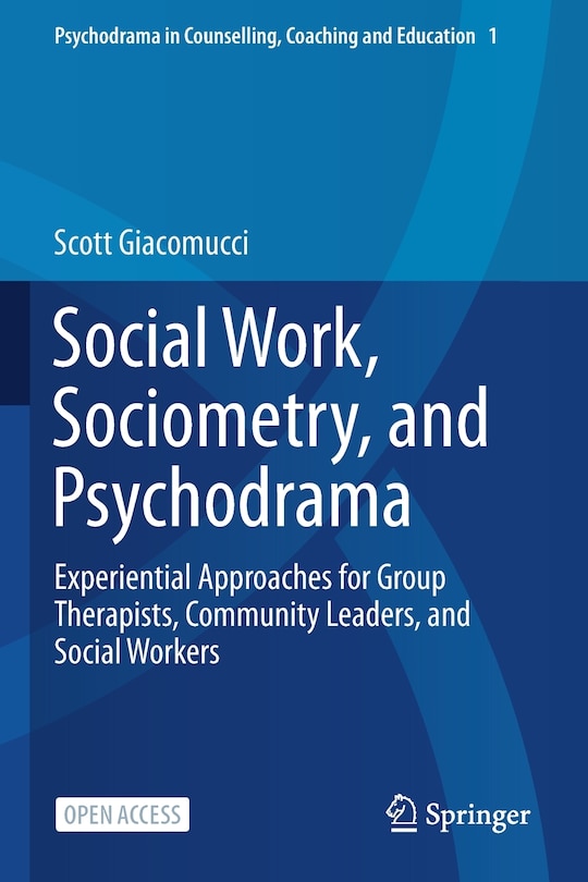 Front cover_Social Work, Sociometry, And Psychodrama
