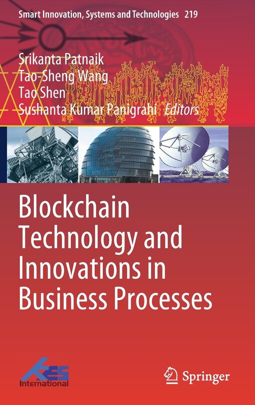 Front cover_Blockchain Technology And Innovations In Business Processes