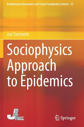 Sociophysics Approach to Epidemics