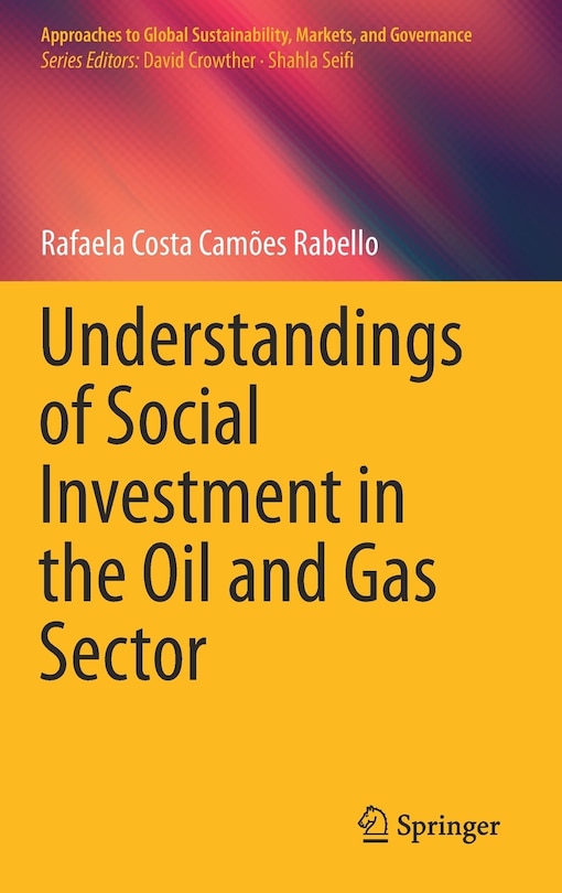 Front cover_Understandings Of Social Investment In The Oil And Gas Sector