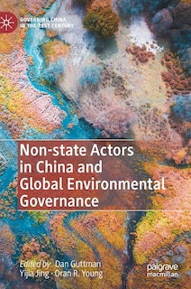 Couverture_Non-state Actors In China And Global Environmental Governance
