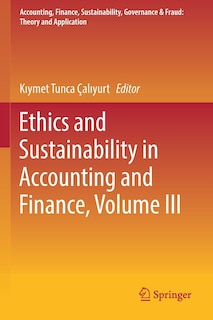 Front cover_Ethics and Sustainability in Accounting and Finance, Volume III