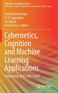 Front cover_Cybernetics, Cognition And Machine Learning Applications