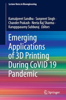 Front cover_Emerging Applications of 3D Printing During CoVID 19 Pandemic