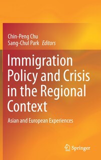 Couverture_Immigration Policy And Crisis In The Regional Context