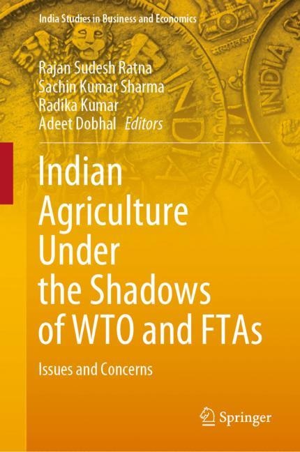 Couverture_Indian Agriculture Under the Shadows of WTO and FTAs