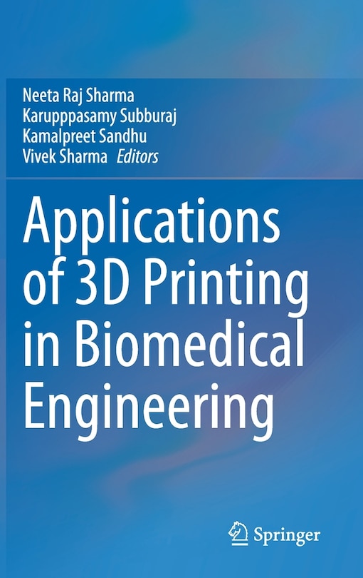 Couverture_Applications of 3D printing in Biomedical Engineering