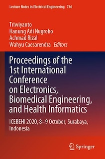 Couverture_Proceedings of the 1st International Conference on Electronics, Biomedical Engineering, and Health Informatics