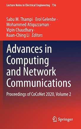 Advances In Computing And Network Communications: Proceedings Of Coconet 2020, Volume 2