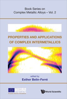 Couverture_Properties and Applications of Complex Intermetallics