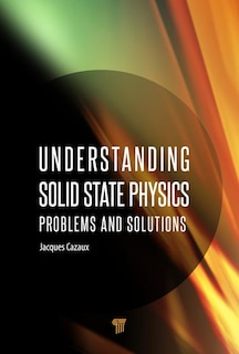 Front cover_Understanding Solid State Physics