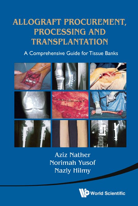 Front cover_Allograft Procurement, Processing and Transplantation