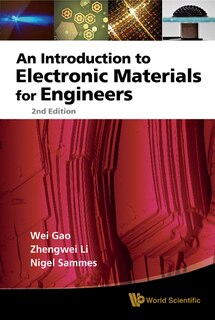 Introduction To Electronic Materials For Engineers, An ()