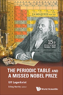 Couverture_Periodic Table And A Missed Nobel Prize, The