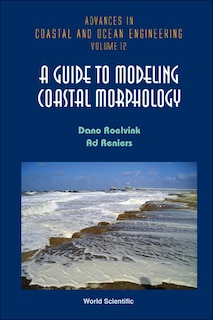 Couverture_Guide To Modeling Coastal Morphology, A