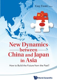 Couverture_New Dynamics Between China And Japan In Asia