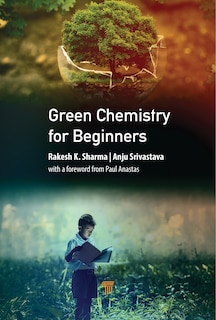 Front cover_Green Chemistry for Beginners