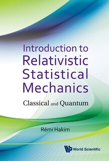 Front cover_Introduction to Relativistic Statistical Mechanics